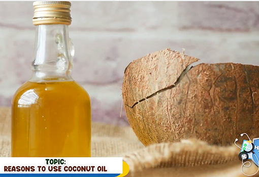 Reason to use coconut oil