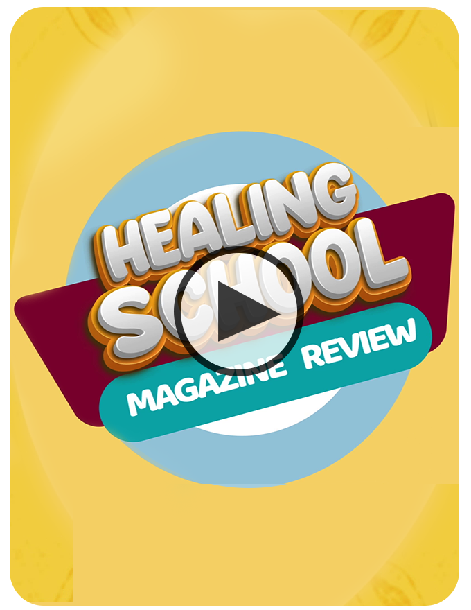 Healing School Magazine Review